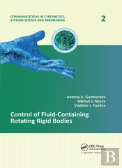 Control Of Fluid-Containing Rotating Rigid Bodies