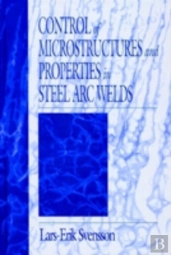Bertrand.pt - Control Of Microstructures And Properties In Steel Arc Welds