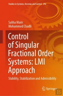 Bertrand.pt - Control Of Singular Fractional Order Systems: Lmi Approach