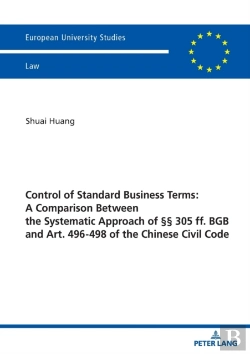 Bertrand.pt - Control Of Standard Business Terms: A Comparison Between The Systematic Approach Of Â§Â§ 305 Ff. Bgb And Art. 496-498 Of The Chinese Civil Code