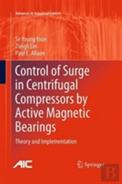 Control Of Surge In Centrifugal Compressors By Active Magnetic Bearings