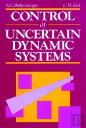 Control Of Uncertain Dynamic Systems