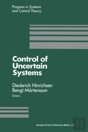 Control Of Uncertain Systems