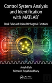 Control System Analysis And Identification With Matlabâ®