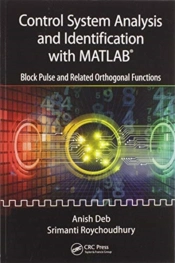 Control System Analysis And Identification With Matlabâ®