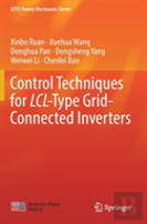 Control Techniques For Lcl-Type Grid-Connected Inverters