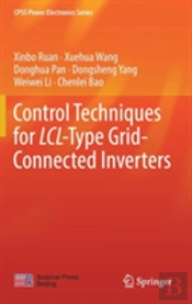 Control Techniques For Lcl-Type Grid-Connected Inverters