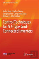 Control Techniques For Lcl-Type Grid-Connected Inverters