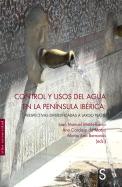 Control Y Usos Del Agua En La Peninsula Iberica