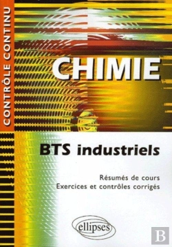 Bertrand.pt - Contrôle Continu : Chimie ; Bts Industriels