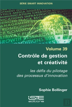 Bertrand.pt - Contrôle De Gestion Et Créativité : Les Défis Du Pilotage Des Processsus D'Innovation