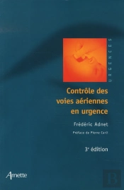 Contrôle Des Voies Aériennes En Urgence (3e Édition)