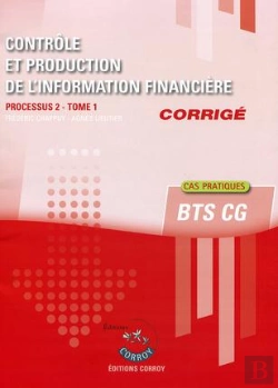 Bertrand.pt - Controle Et Production De L Information Financiere T.1 Corrige