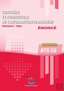 Bertrand.pt - Contrôle Et Production De L'Information Financière T1 - Enoncé : Processus 2 Du Bts Cg