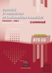 Controle Et Production De L'Information Financiere T2 - Corrige - Processus 2 Du Bts Cg