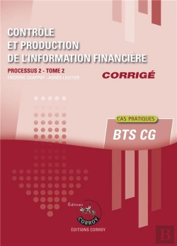 Bertrand.pt - Controle Et Production De L'Information Financiere T2 - Corrige - Processus 2 Du Bts Cg