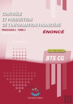 Bertrand.pt - Contrôle Et Production De L'Information Financière T2 - Enoncé : Processus 2 Du Bts Cg