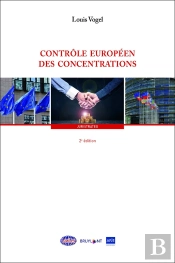 Contrôle Européen Des Concentrations (2e Édition)