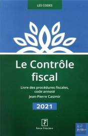 Contrôle Fiscal ; Livre Des Procédures Fiscales (Édition 2021)