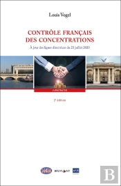 Contrôle Français Des Concentrations (2e Édition)