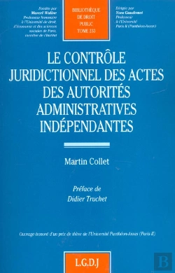 Bertrand.pt - Controle Juridictionnel Des Actes Des Autorites Publiques Administratives