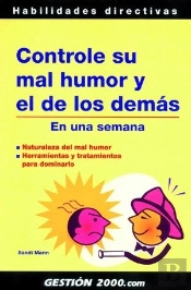 Controle Su Mal Humor Y El De Los Demás