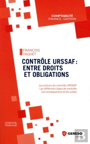 Controle Urssaf : Entre Droits Et Obligations