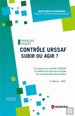 Bertrand.pt - Contrôle Urssaf : Subir Ou Agir ? (2e Édition)