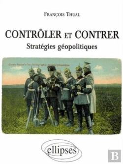 Bertrand.pt - Contrôler Et Contrer - Stratégies Géopolitiques