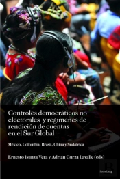 Controles Democraticos No Electorales Y Regimenes De Rendicion De Cuentas En El Sur Global