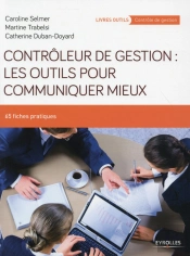 Controleur De Gestion : Les Outils Pour Communiquer Mieux