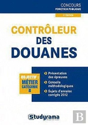 Controleur Des Douanes 2eme Edition