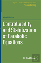 Controllability And Stabilization Of Parabolic Equations