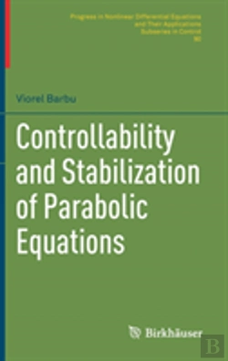 Bertrand.pt - Controllability And Stabilization Of Parabolic Equations