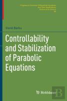 Controllability And Stabilization Of Parabolic Equations