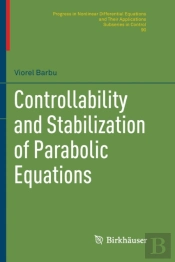 Controllability And Stabilization Of Parabolic Equations
