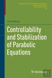 Controllability And Stabilization Of Parabolic Equations
