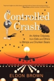 Controlled Crash: An Airline Odyssey, Fr