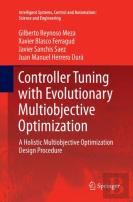 Controller Tuning With Evolutionary Multiobjective Optimization