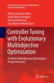 Controller Tuning With Evolutionary Multiobjective Optimization