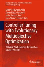 Controller Tuning With Evolutionary Multiobjective Optimization
