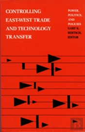 Controlling East-West Trade And Technology Transfer