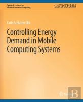 Controlling Energy Demand In Mobile Computing Systems