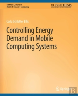 Bertrand.pt - Controlling Energy Demand In Mobile Computing Systems