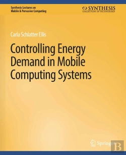 Bertrand.pt - Controlling Energy Demand In Mobile Computing Systems
