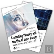 Controlling Privacy And The Use Of Data Assets, Volume 1 And 2