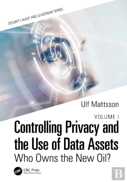 Bertrand.pt - Controlling Privacy And The Use Of Data Assets - Volume 1