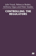 Controlling The Regulators