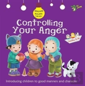 Controlling Your Anger
