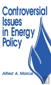 Controversial Issues In Energy Policy